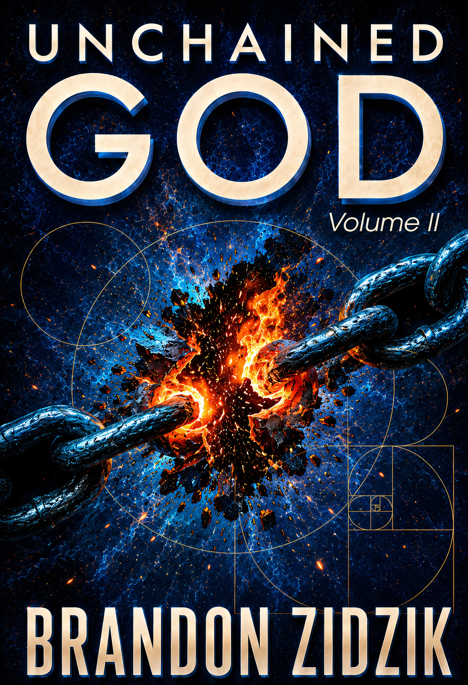 Unchained God Vol II